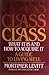 Class: What It is and How to Acquire It--A Guide to Living Well