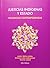 Justicias indígenas y estado: Violencias Contemporáneas