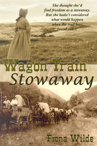 Wagon Train Stowaway (ebook)