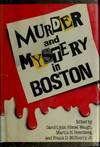 Murder and Mystery in Boston (Scene of the Crime Series)