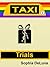 Taxi - Trials by Sophia DeLuna