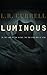 Luminous