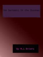 The Darkness In The Shadows (The Darkness In The Shadows, #1)