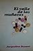 El valle de las muñecas by Jacqueline Susann
