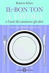 Il nuovo Bon ton a tavola