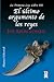 El último argumento de los reyes by Joe Abercrombie
