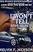 I Won't Tell Your Secrets Pt 1