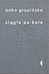 Ciągle po kole. R...