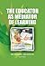 The Educator As Mediator Of Learning