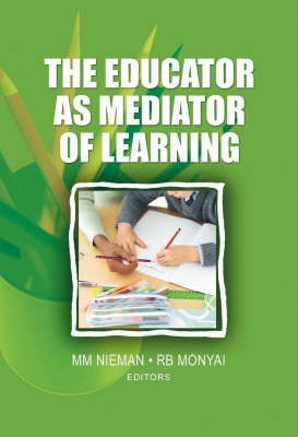 The Educator As Mediator Of Learning