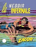 Zagor n. 89: La nebbia infernale