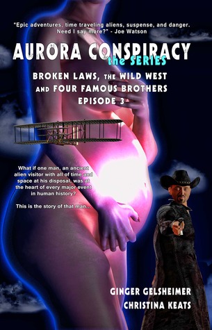 Broken Laws, the Wild West and the Dimension Traveler