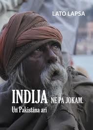 Indija nepajokam. Un Pakistāna arī (Unknown Binding)