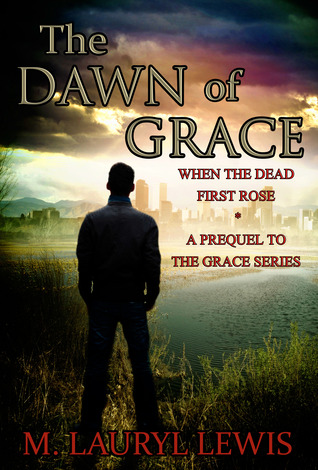 The Dawn of Grace (Grace #0.5)
