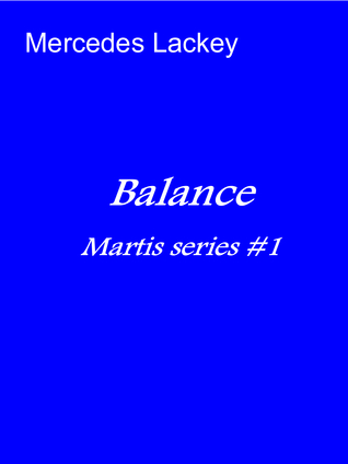 Balance (Martis, #1)