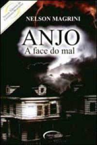 Anjo A Face Do Mal (Unknown Binding)