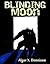 Blinding Moon by Algor X. Dennison