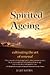 Spirited Ageing