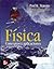 Fisica. Conceptos y aplicaciones. by Paul E. Tippens