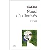 Nous, décolonisés