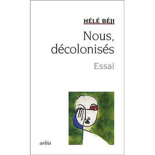 Nous, décolonisés
