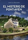 El misterio de Pont-Aven by Jean-Luc Bannalec