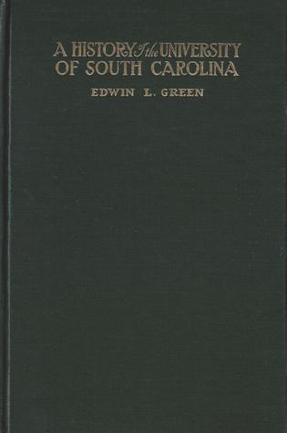 A History of the University of South Carolina