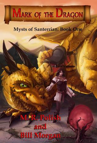 Mark of the Dragon (Mysts of Santerrian, #1)