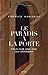 Le paradis à la porte by Fabrice Hadjadj