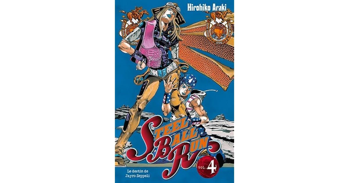 Steel Ball Run Tome 4