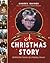 A Christmas Story: Behind t...