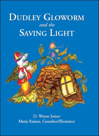 Dudley Gloworm and the Saving Light