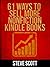 61 Ways to Sell More Nonfiction Kindle Books by Steve  Scott