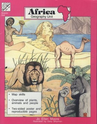 Africa: Grade 3-6 (Geography Mini-Unit Series)