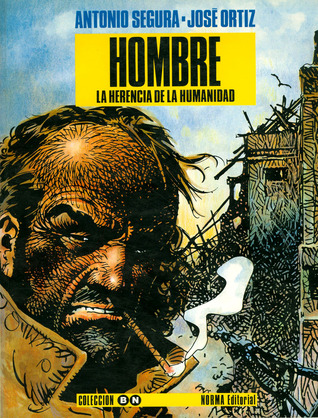 La herencia de la humanidad (Hombre, #2)