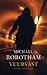 Vuurvast by Michael Robotham