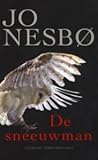 De sneeuwman by Jo Nesbø De sneeuwman by Jo Nesbø