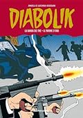 Diabolik Gli anni della gloria n. 47: La banda dei tre - Il pavone d'oro