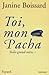 Toi, mon Pacha (Belle grand-mère, #3)
