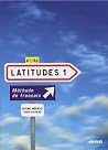 Latitudes 1 Livre...