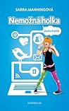 Nemožná holka @ adorkable by Sarra Manning