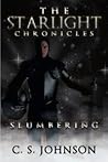 Slumbering by C.S.  Johnson