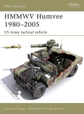 HMMWV Humvee 1980–2005: US Army Tactical Vehicle (Osprey New Vanguard #122)