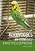Geïllustreerde kooivogels en volièrevogels encyclopedie