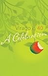 Virago is 40: A C...