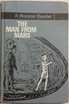 Man from Mars (Booster Books) Man from Mars (Booster Books)