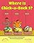 Where Is Chick-a-Bock 3?