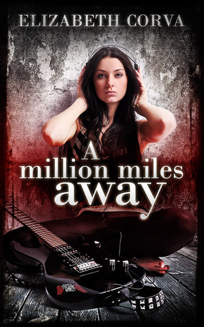 A Million Miles Away (Angel Interceptors #1)