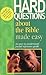 Hard Questions About the Bible Made Easy