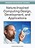 Nature-Inspired Computing Design, Development, and Applications